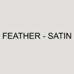 Feather - Satin