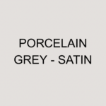 Porcelain Grey - Satin